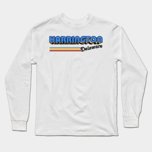 Harrington, Delaware / / Retro Style Design Long Sleeve T-Shirt